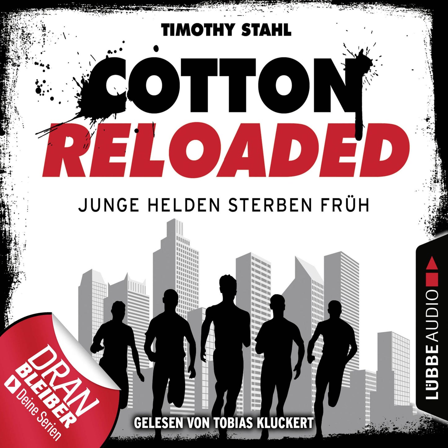 Cotton Reloaded, Folge 47: Junge Helden sterben frÃ¼h
