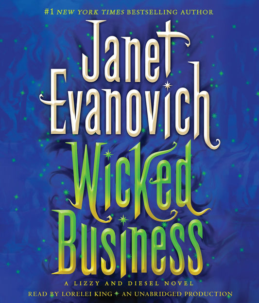 Wicked Business: A Lizzy and Diesel Novel, Book 2