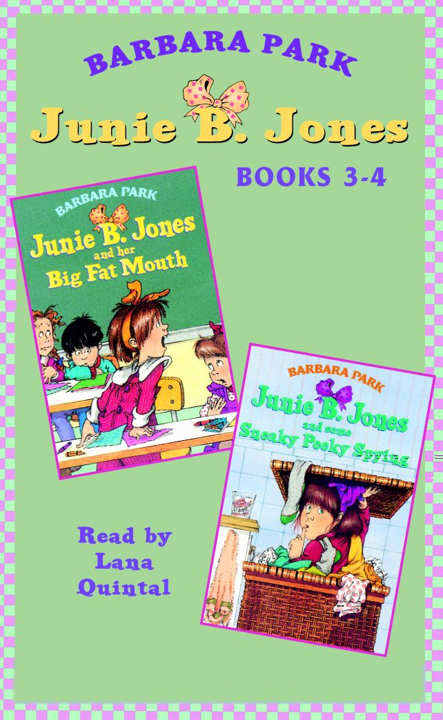 Junie B. Jones: Books 3-4: Junie B. Jones #3 and #4