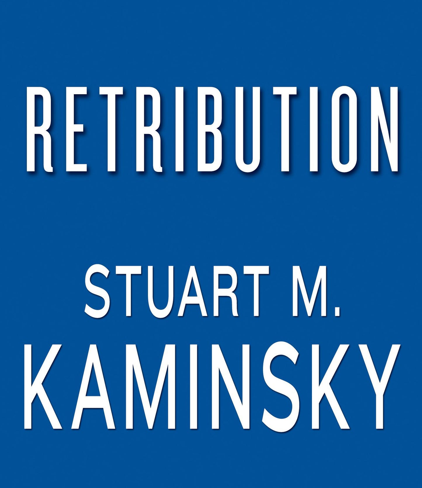 Retribution: A Lew Fonesca Novel, Book 2