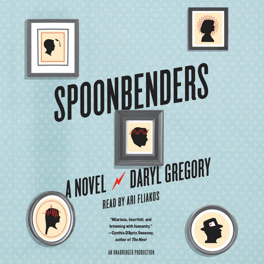 Spoonbenders: A novel