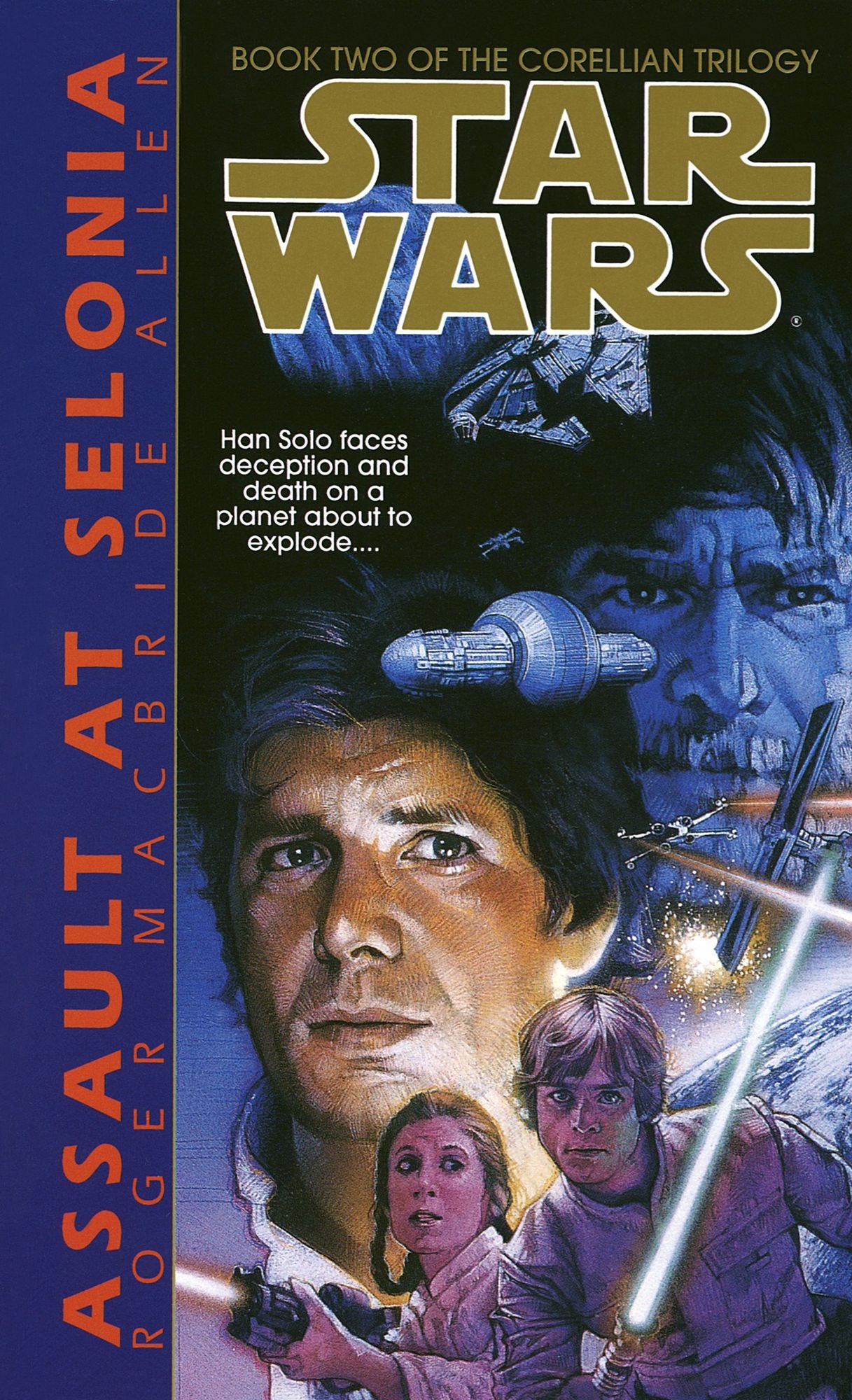 Star Wars: The Corellian Trilogy: Assault at Selonia (Abridged)
