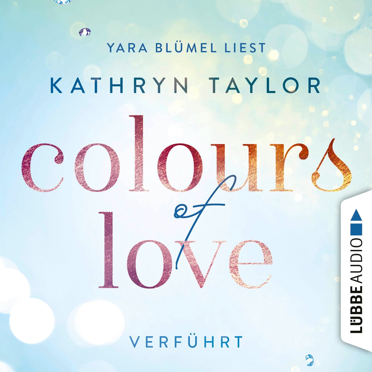 Colours of Love, Teil 4: Verführt