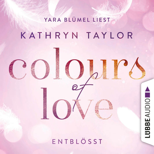 Colours of Love: Entblößt