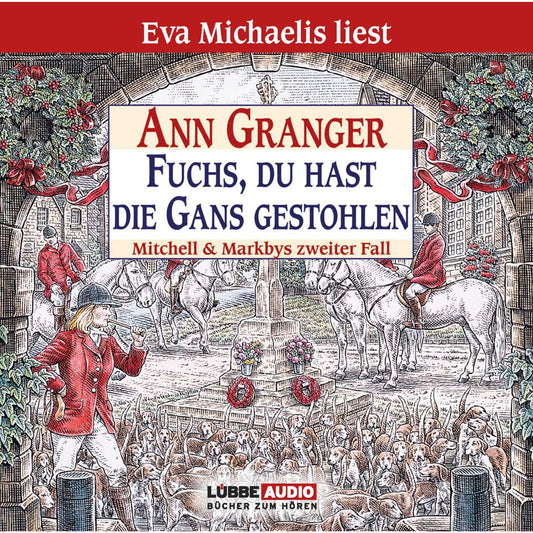 Fuchs, du hast die Gans gestohlen - Mitchell & Markbys zweiter Fall
