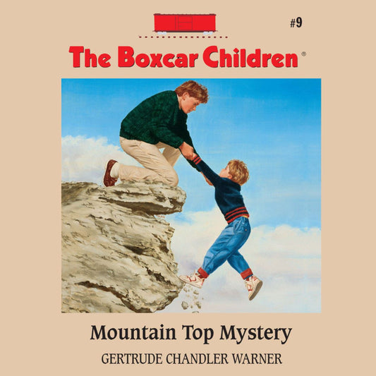 Mountain Top Mystery : The Boxcar Children Mysteries, Book 9