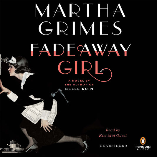 Fadeaway Girl : A Novel
