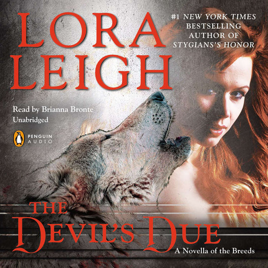 The Devil's Due : A Novella of the Breeds, from Enthralled