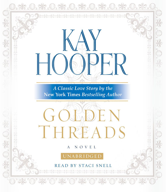 Golden Threads: A Novel