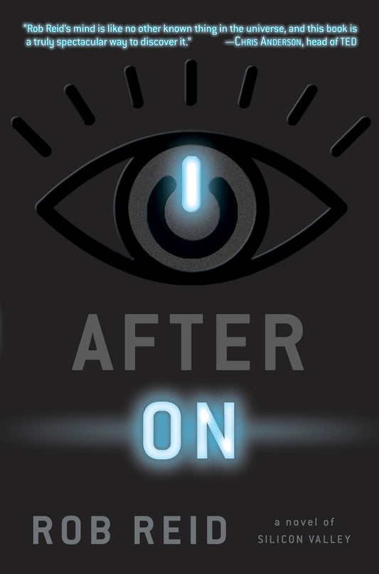 After On : A Novel of Silicon Valley