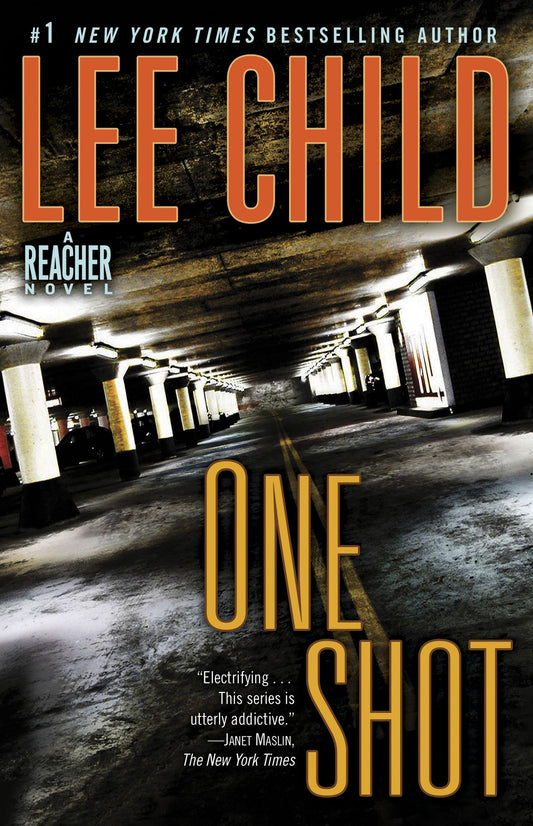 One Shot: Jack Reacher #09 : A Jack Reacher Novel