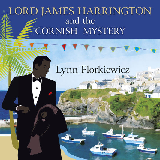 Lord James Harrington and the Cornish Mystery