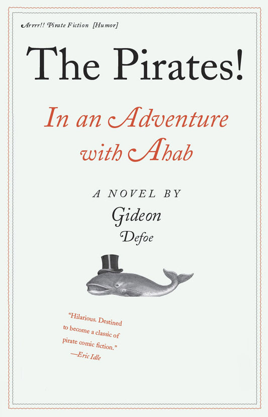 The Pirates! In an Adventure with Ahab: A Novel