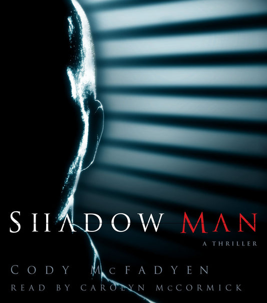 Shadow Man: A Thriller (Abridged)