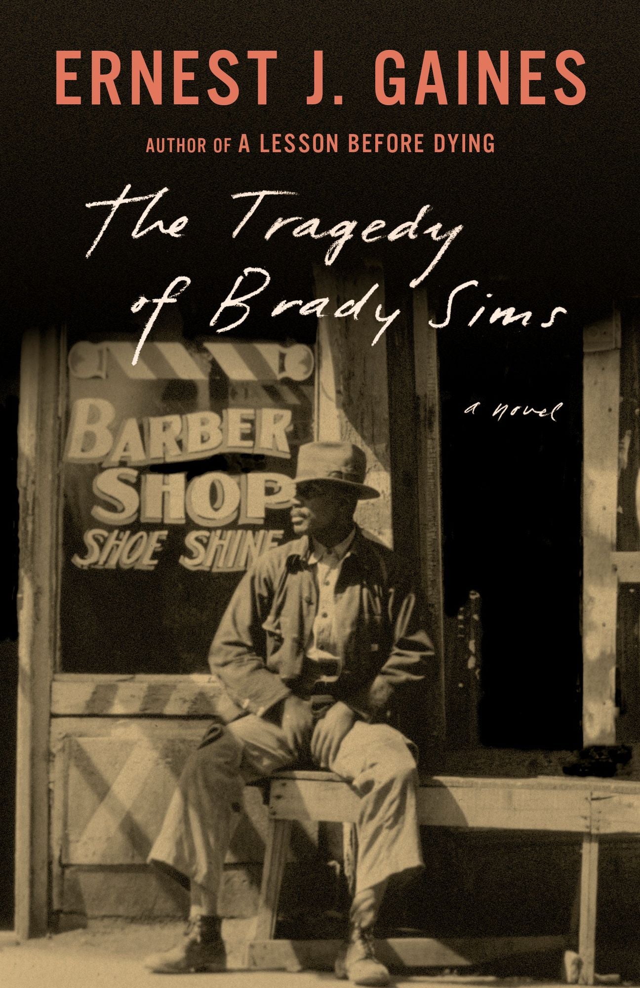 The Tragedy of Brady Sims: a novel