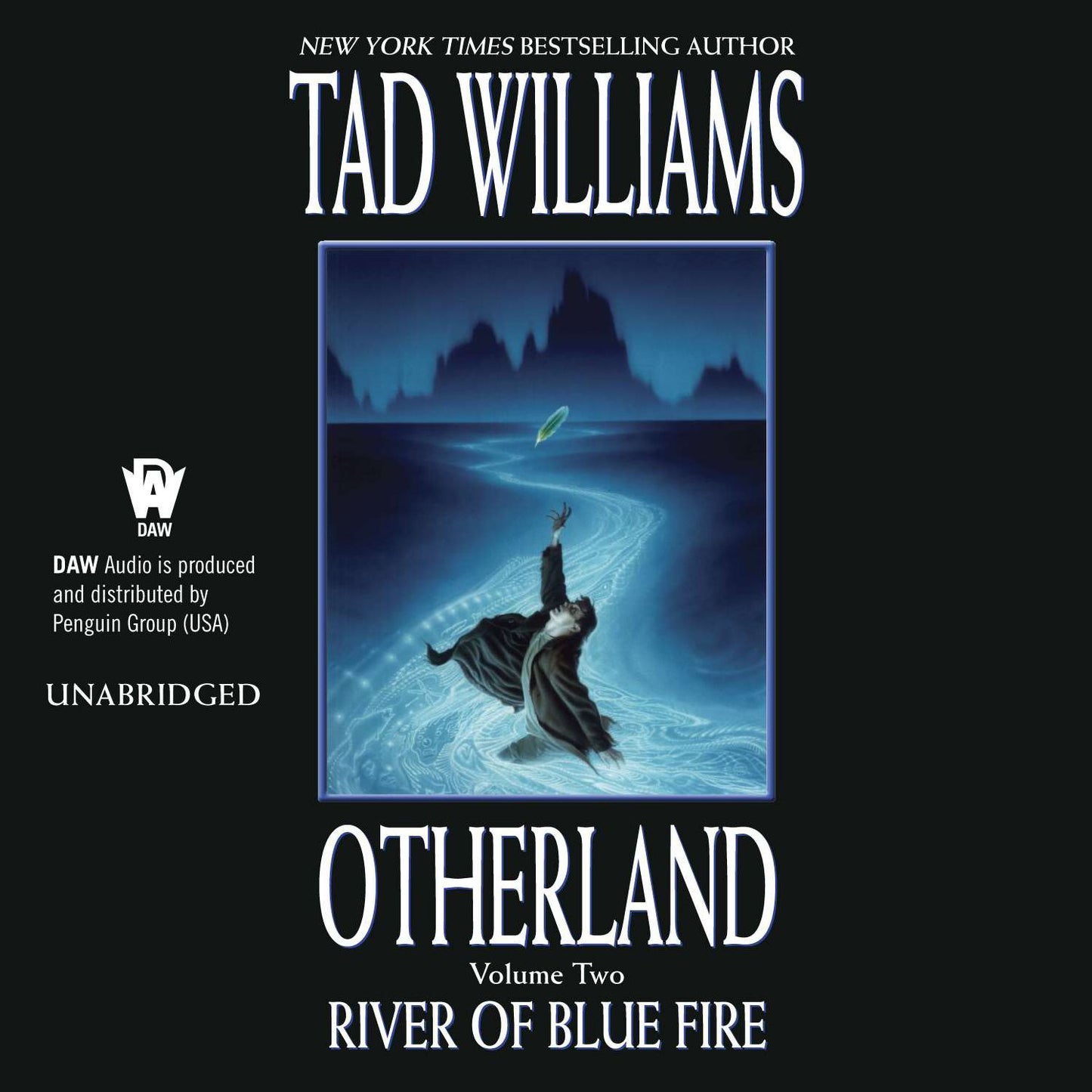 River of Blue Fire : Otherland Book 2