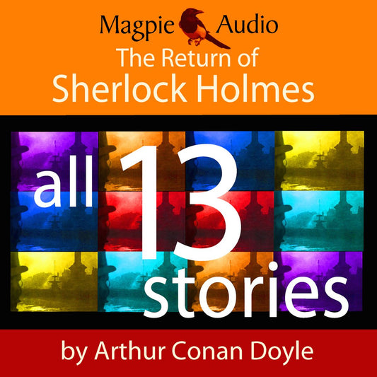 The Return of Sherlock Holmes (Unabridged)
