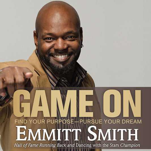 Game On: Find Your Purpose--Pursue Your Dream