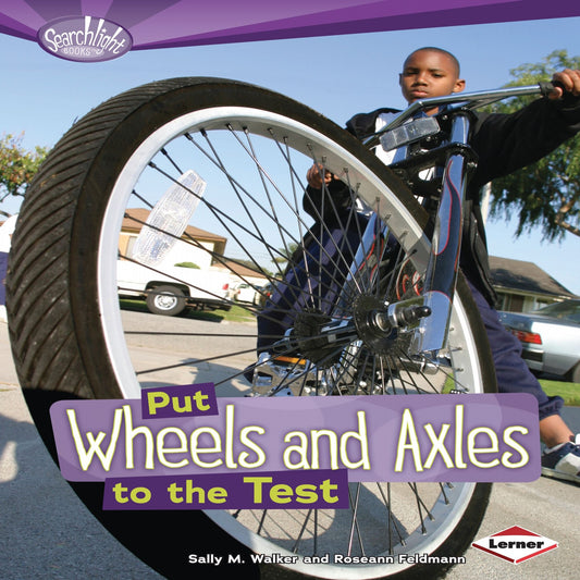 Put Wheels and Axles to the Test