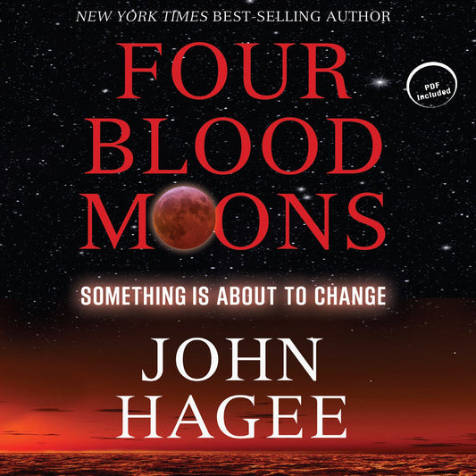 Four Blood Moons : Something Is About to Change