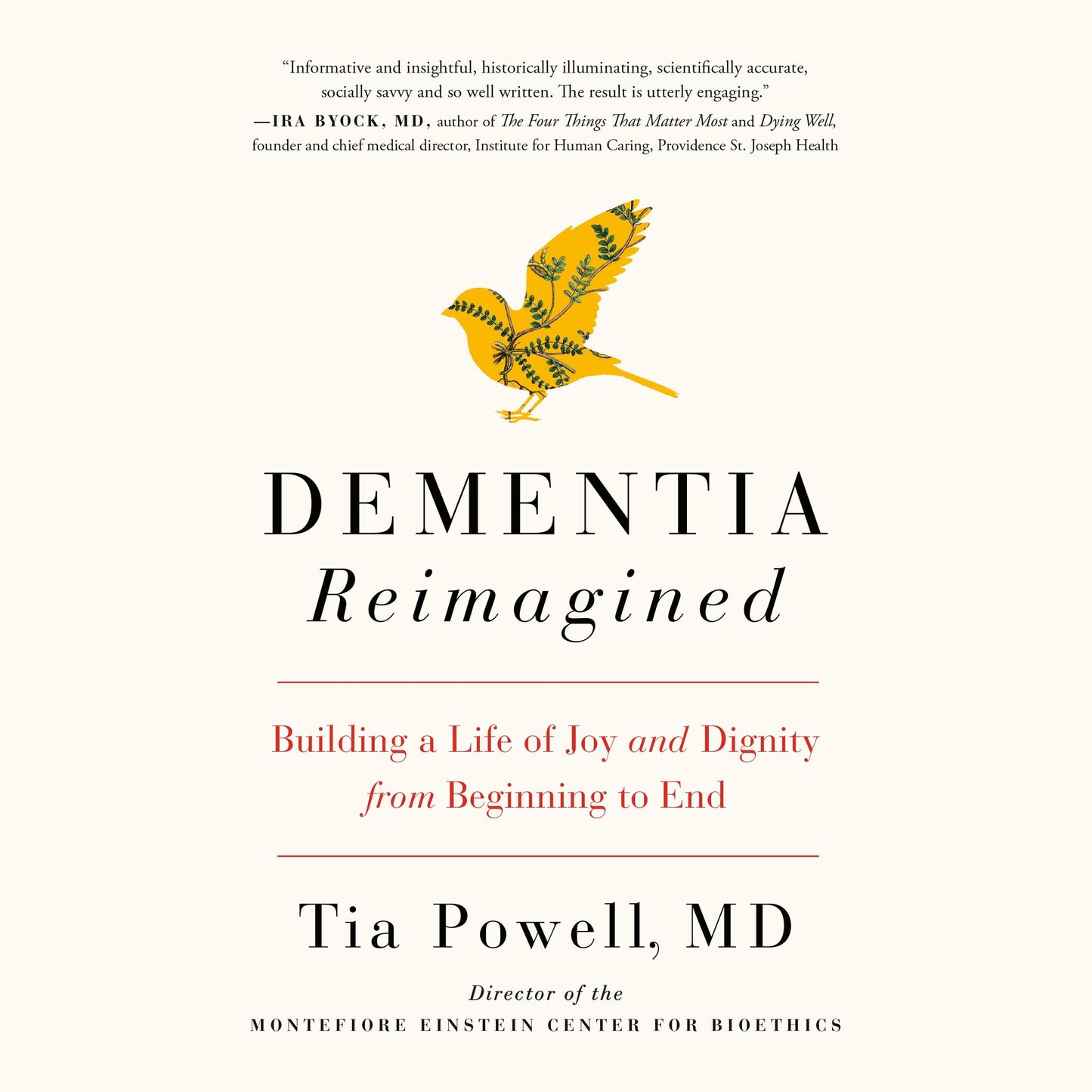 Dementia Reimagined : Building a Life of Joy and Dignity from Beginning to End