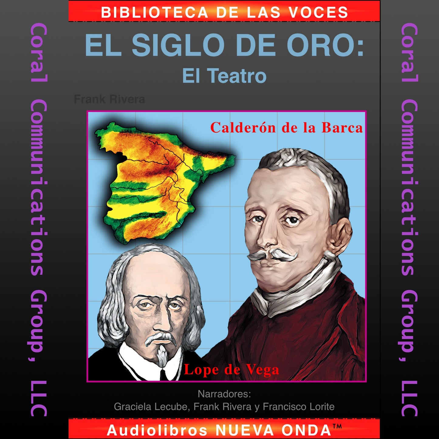 El Siglo de Oro: El Teatro ¿ Lope, Tirso y Calderón (Theater)