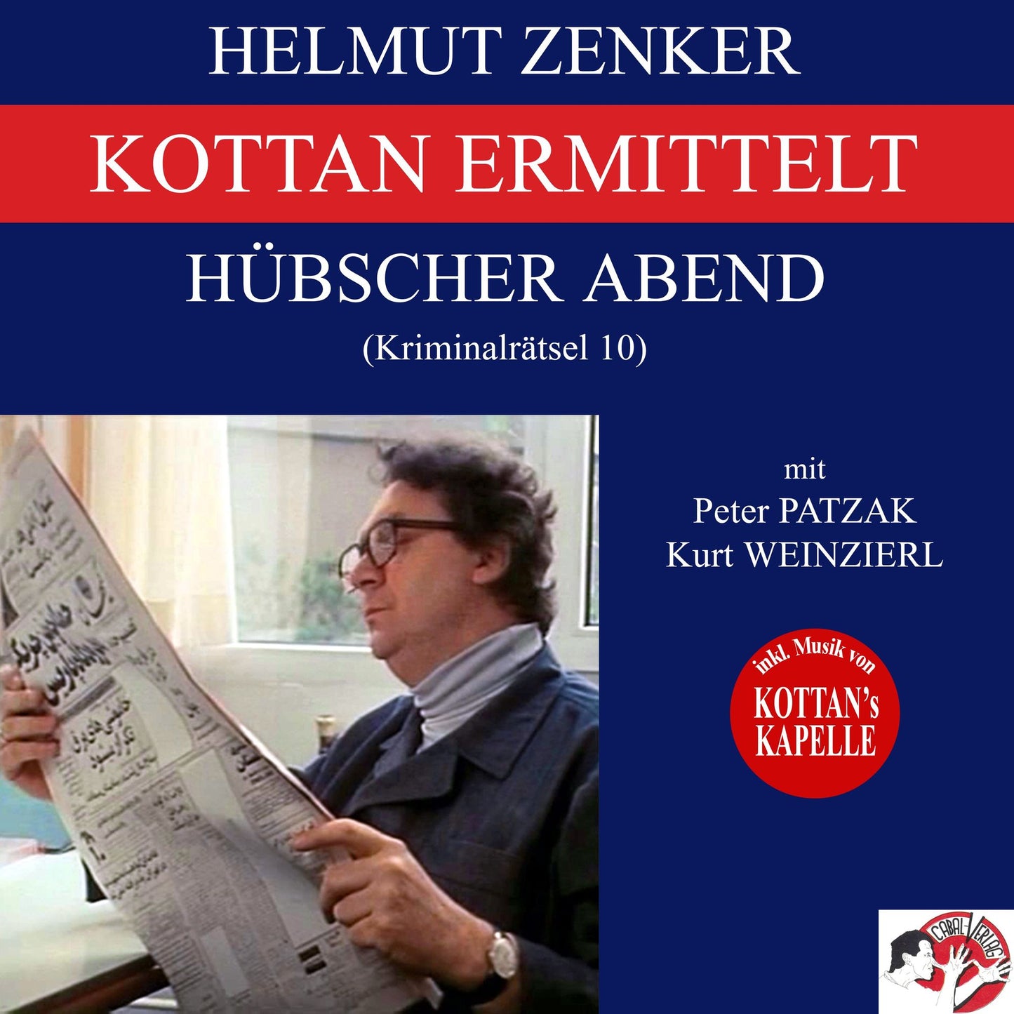 Kottan ermittelt: Hübscher Abend (Kriminalrätsel 10)