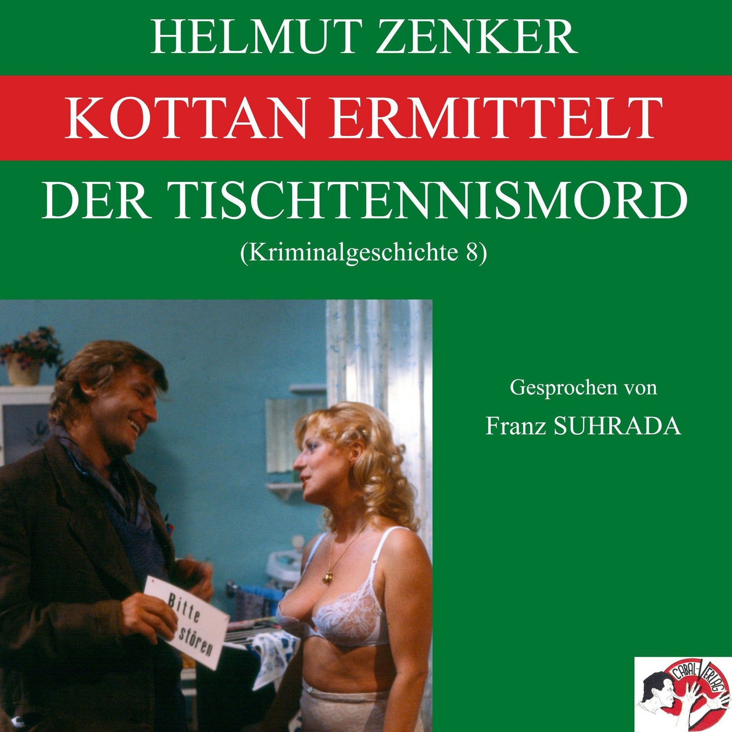 Kottan ermittelt: Der Tischtennismord : Kriminalgeschichte 8