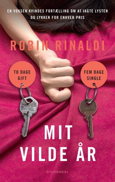 Mit vilde Ã¥r: To dage gift, fem dage single