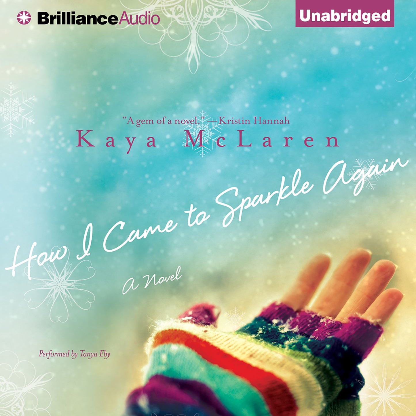 How I Came to Sparkle Again: A Novel