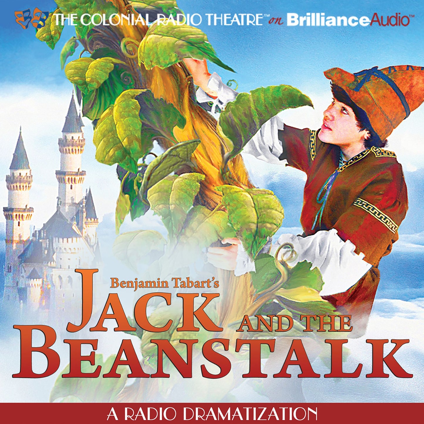 Jack and the Beanstalk: A Radio Dramatization
