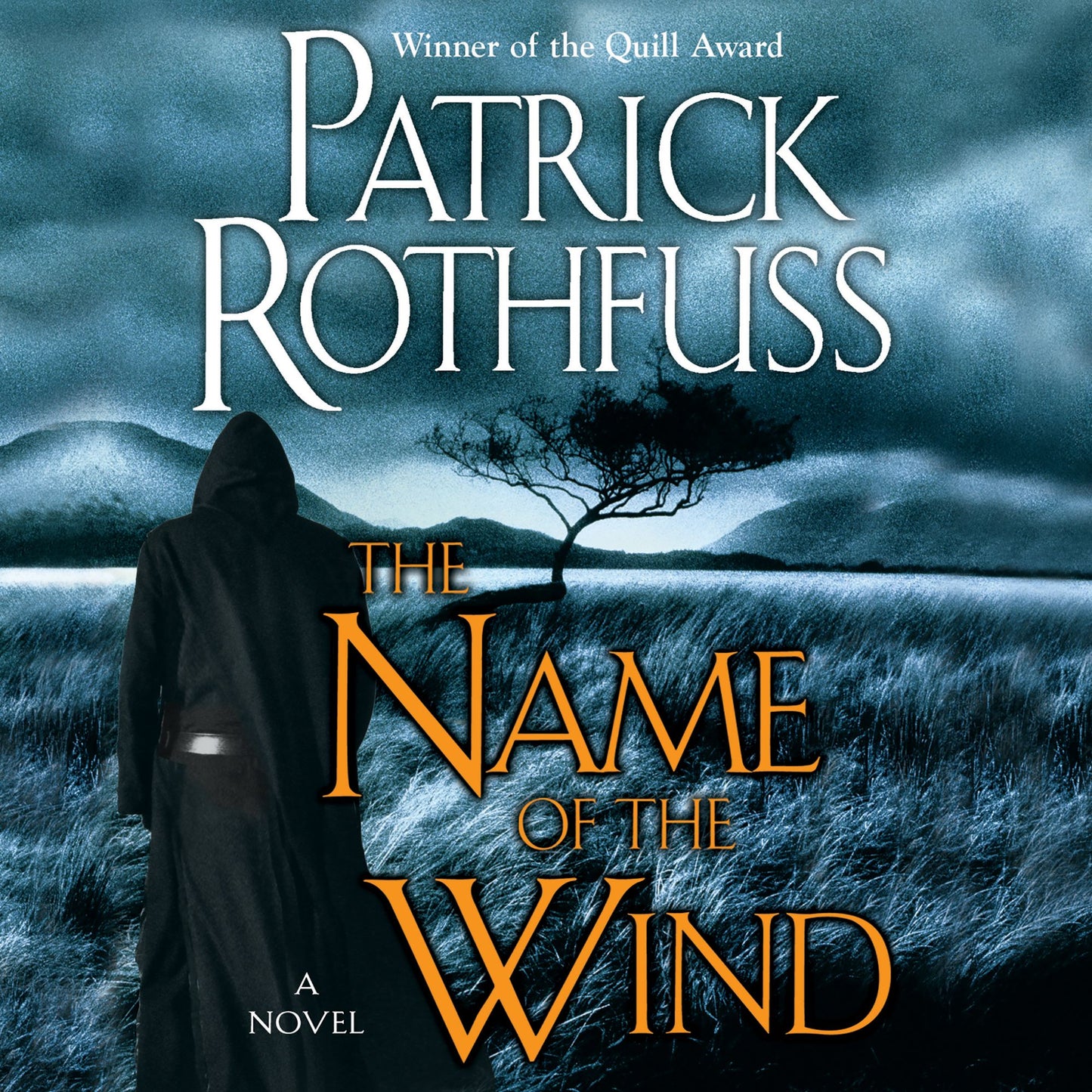 The Name of the Wind: A Novel