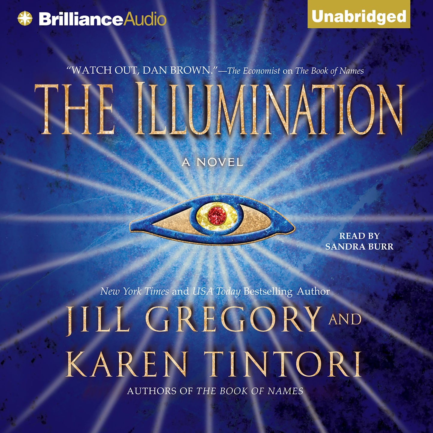 The Illumination: A Novel