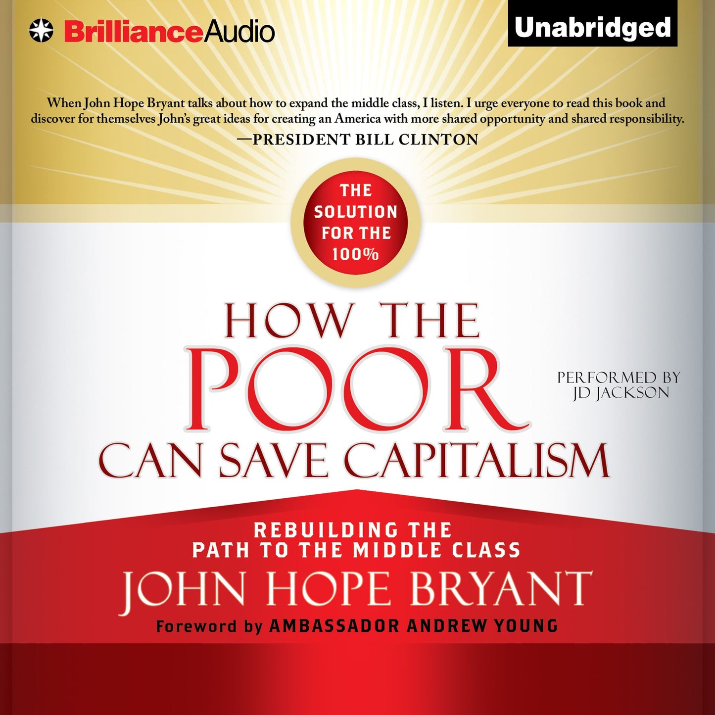 How the Poor Can Save Capitalism: Rebuilding the Path to the Middle Class