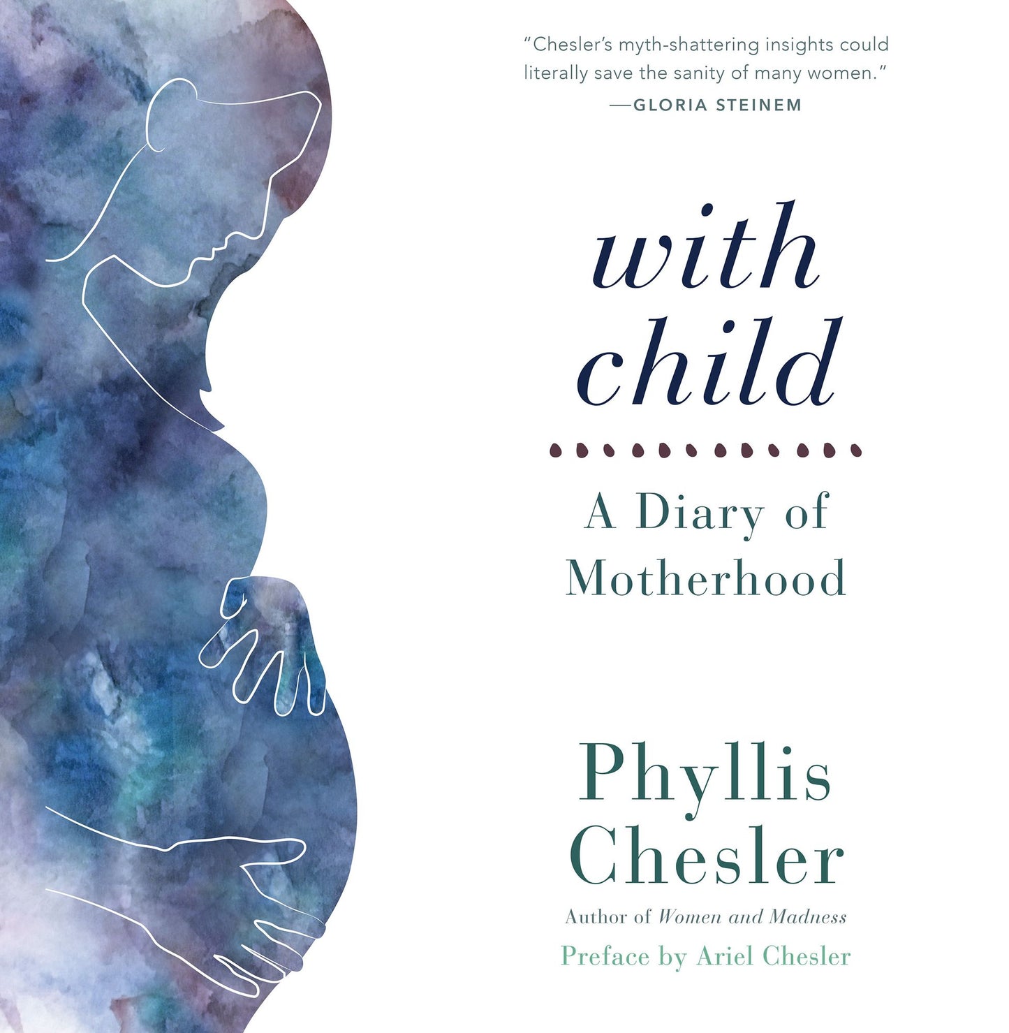 With Child: A Diary of Motherhood