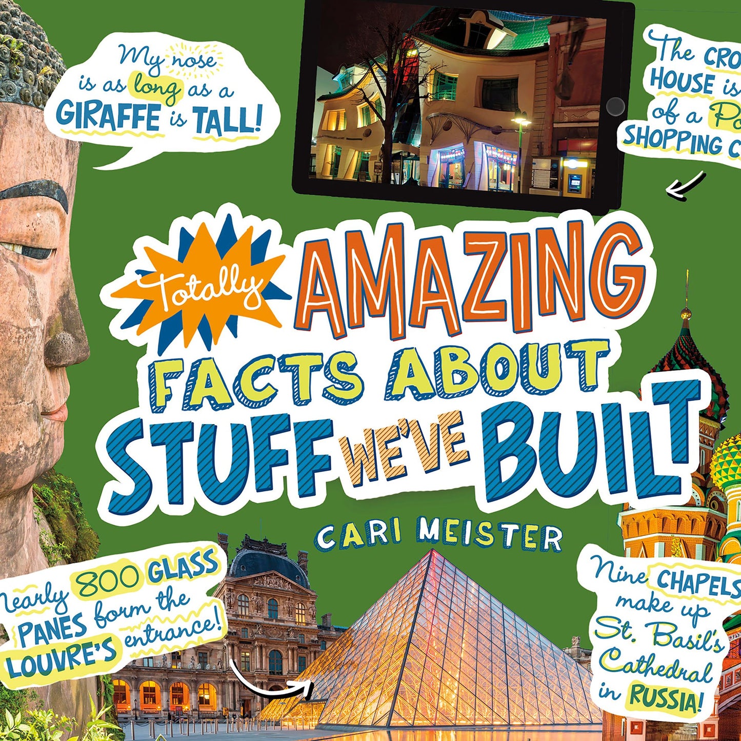 Totally Amazing Facts About Stuff We've Built