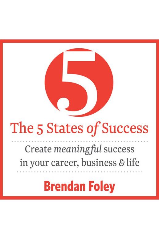 The 5 States of Success