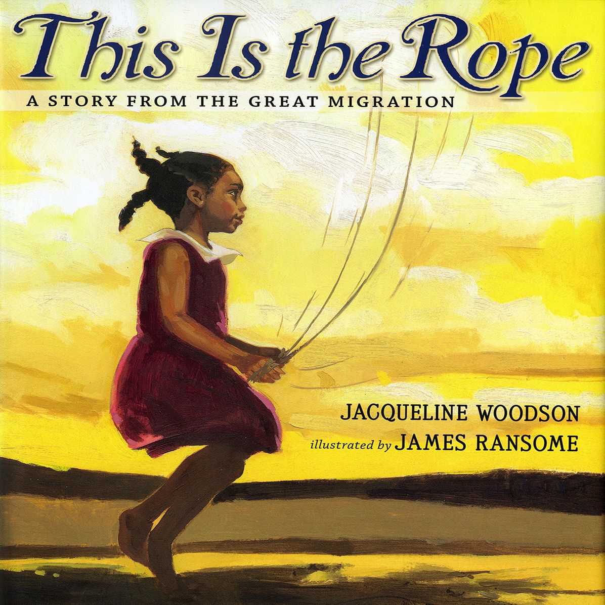This is the Rope : A Story From The Great Migration