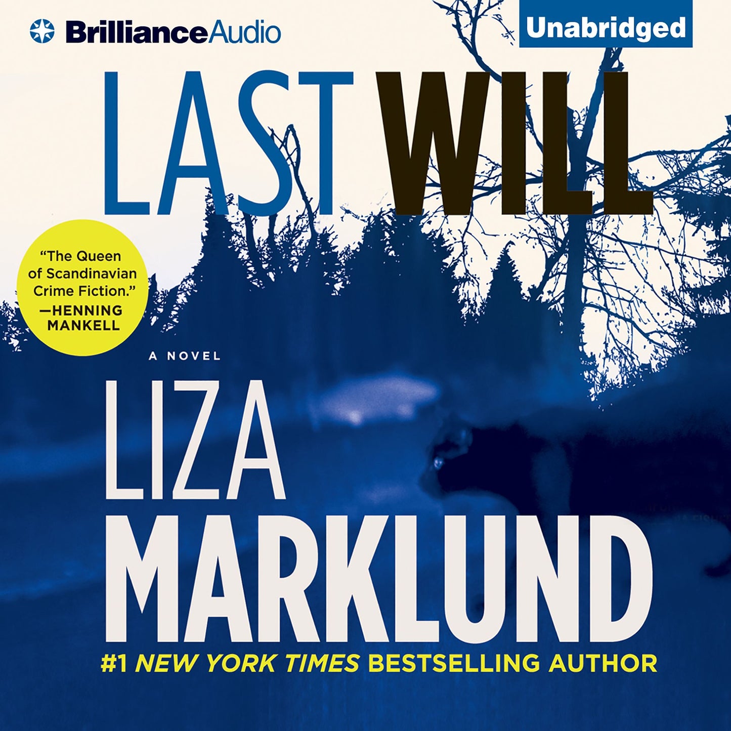 Last Will: A Novel