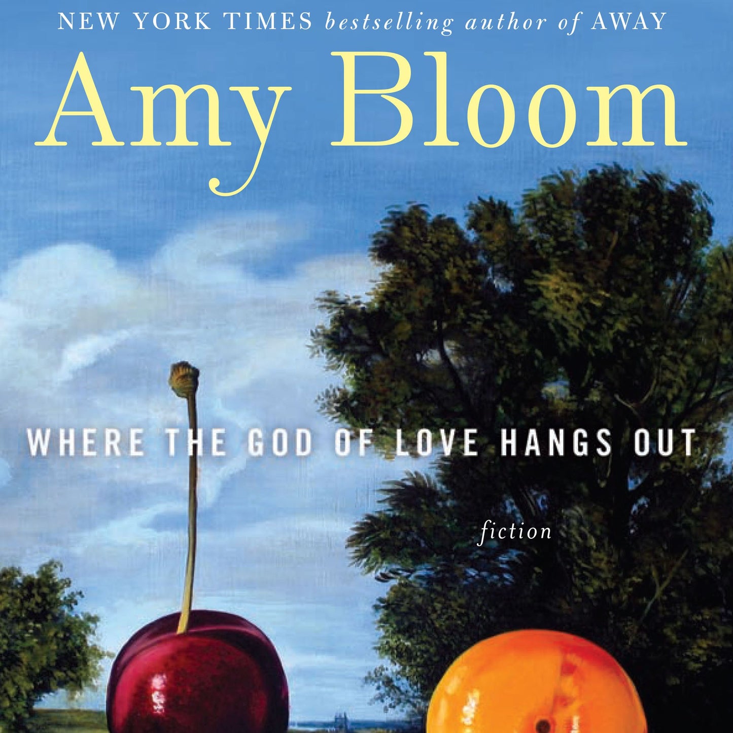 Where the God of Love Hangs Out: Fiction