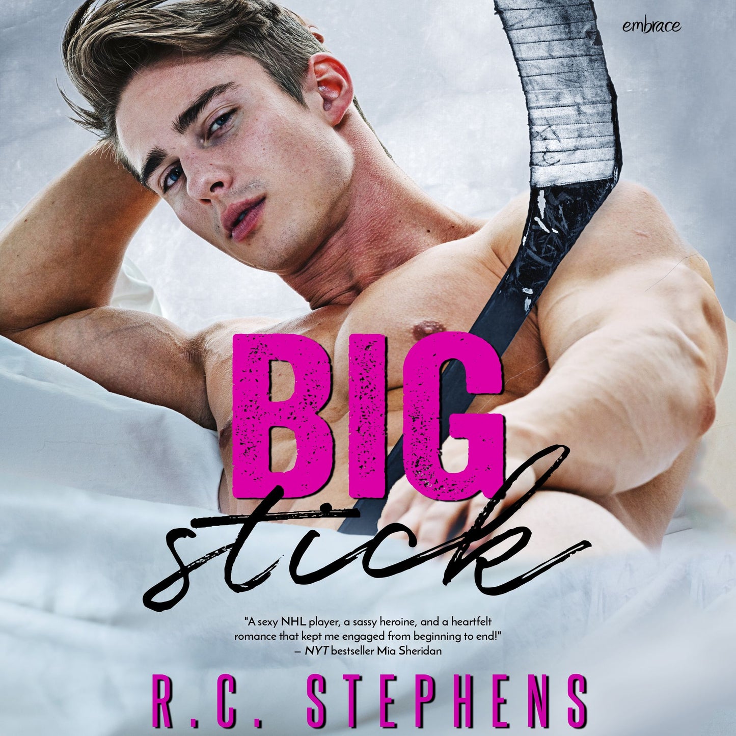Big Stick: embrace