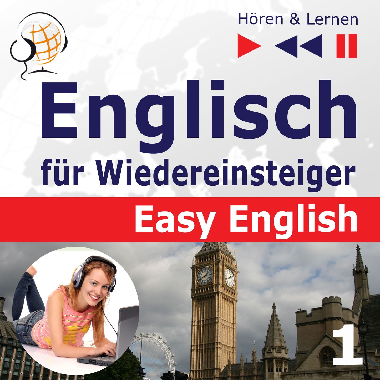 Englisch für Wiedereinsteiger ¿ Easy English: Teil 1. Menschen (5 Konversationsthemen auf dem Niveau von A2 bis B2 ¿ Hören & Lernen)