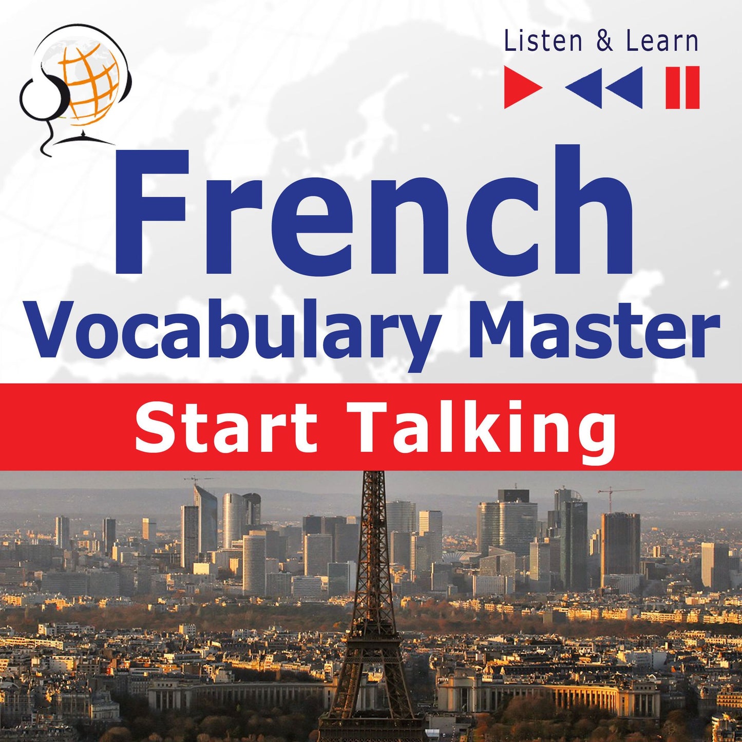 French Vocabulary Master: Start Talking: 30 Topics at Elementary Level: A1-A2