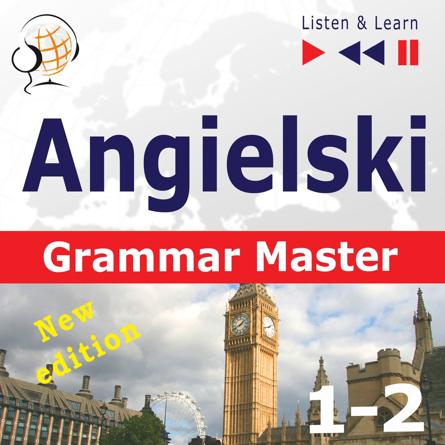 Angielski ¿ Grammar Master: Gramamr Tenses + Grammar Practice ¿ New Edition (Poziom ?rednio zaawansowany / zaawansowany: B1-C1 ¿ S?uchaj & Ucz si?)
