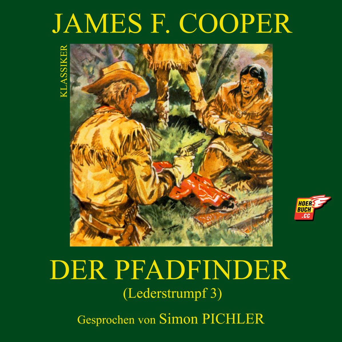 Der Pfadfinder (Lederstrumpf 3)