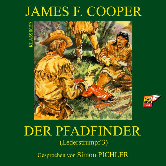 Der Pfadfinder (Lederstrumpf 3)