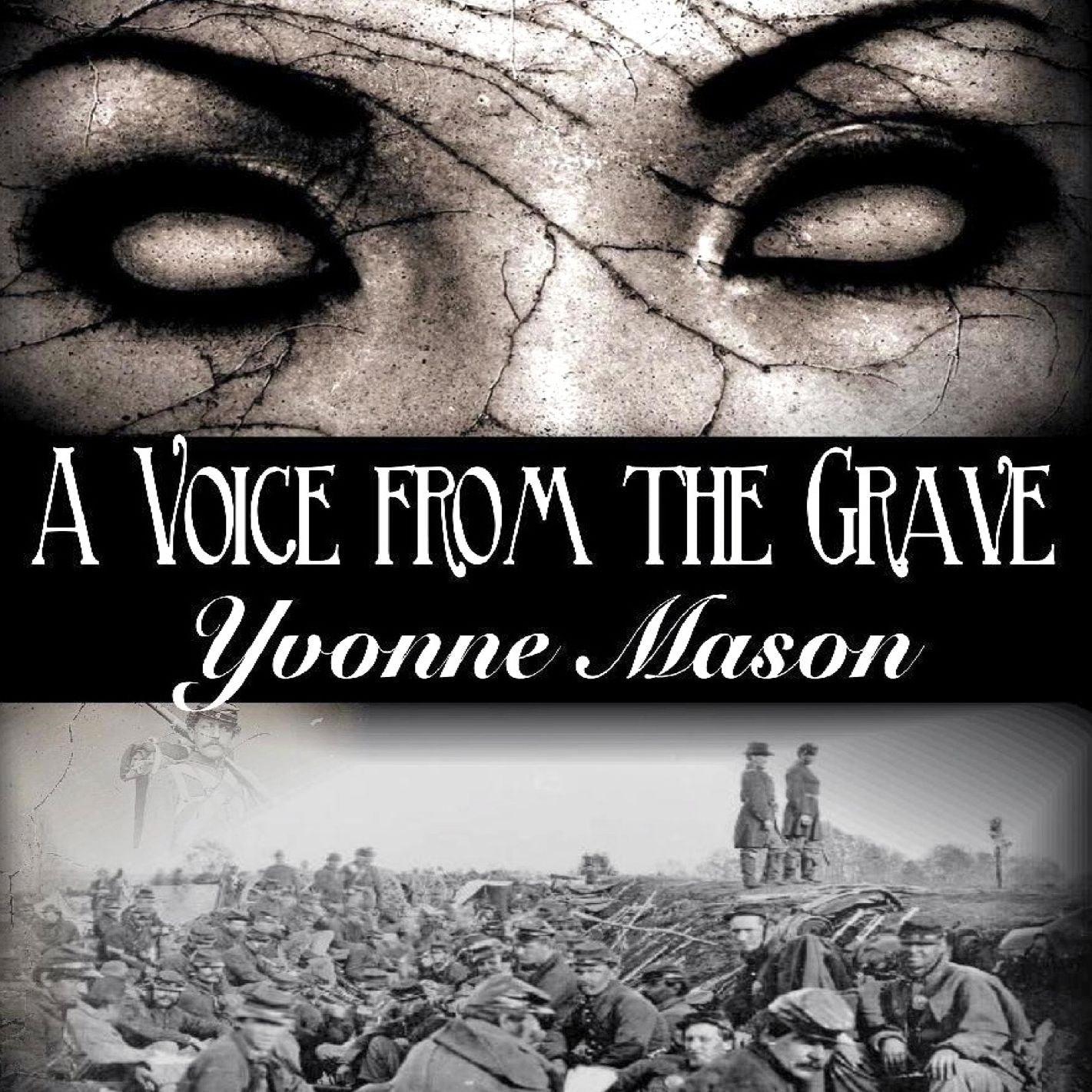 A Voice From the Grave