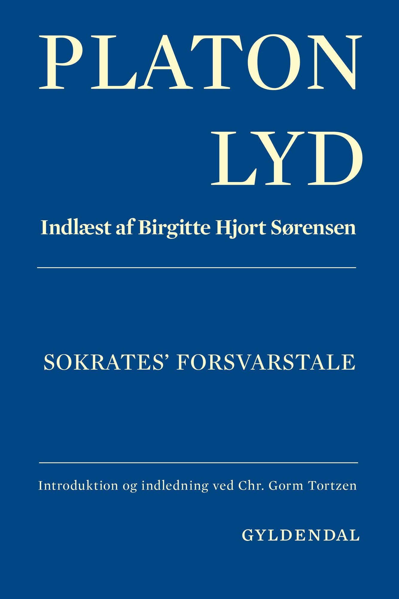 Sokrates' Forsvarstale: Indlæst af Birgitte Hjort Sørensen