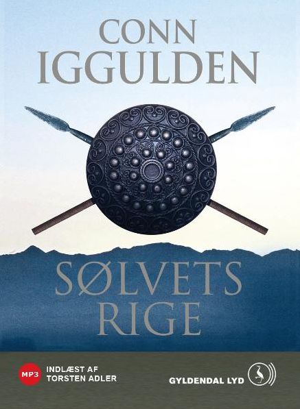Sølvets rige: Djengis Khan - Historiens største erobrer - Bind 4