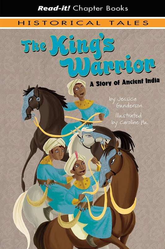 The King's Warrior : A Story of Ancient India